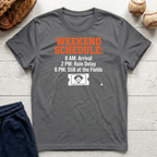 Weekend Schedule T-Shirt