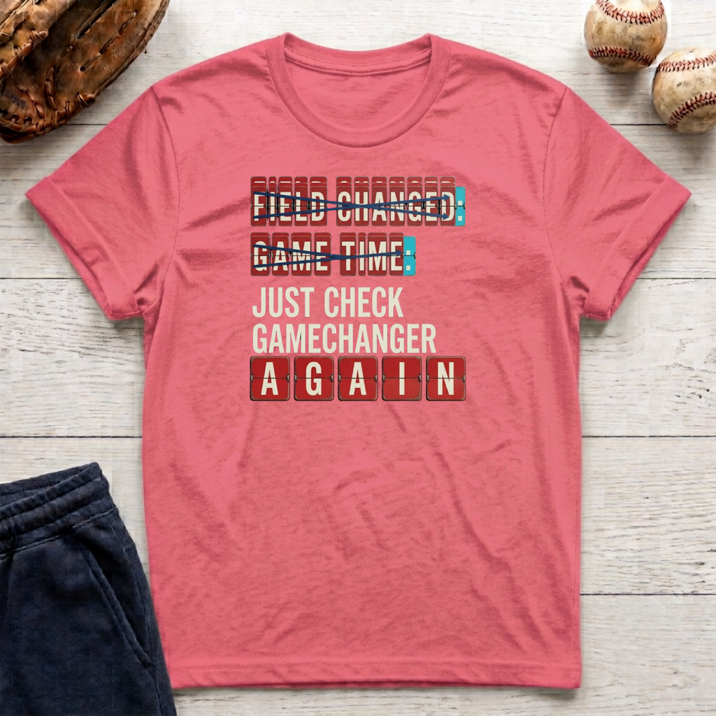 Just Check Game Changer T-Shirt