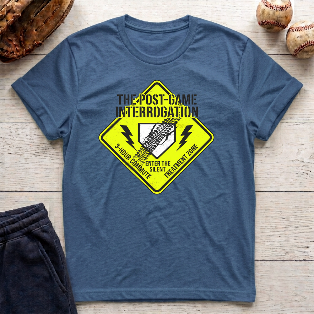 The Post Game Interrogation T-Shirt