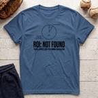 ROI Not Found T-Shirt