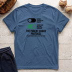 The Parent Coach Protocol T-Shirt