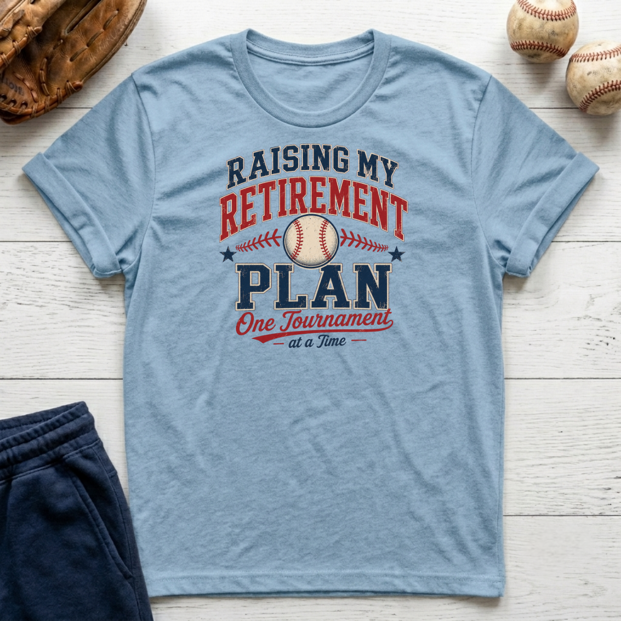 Raising My Retirement Plan T-Shirt