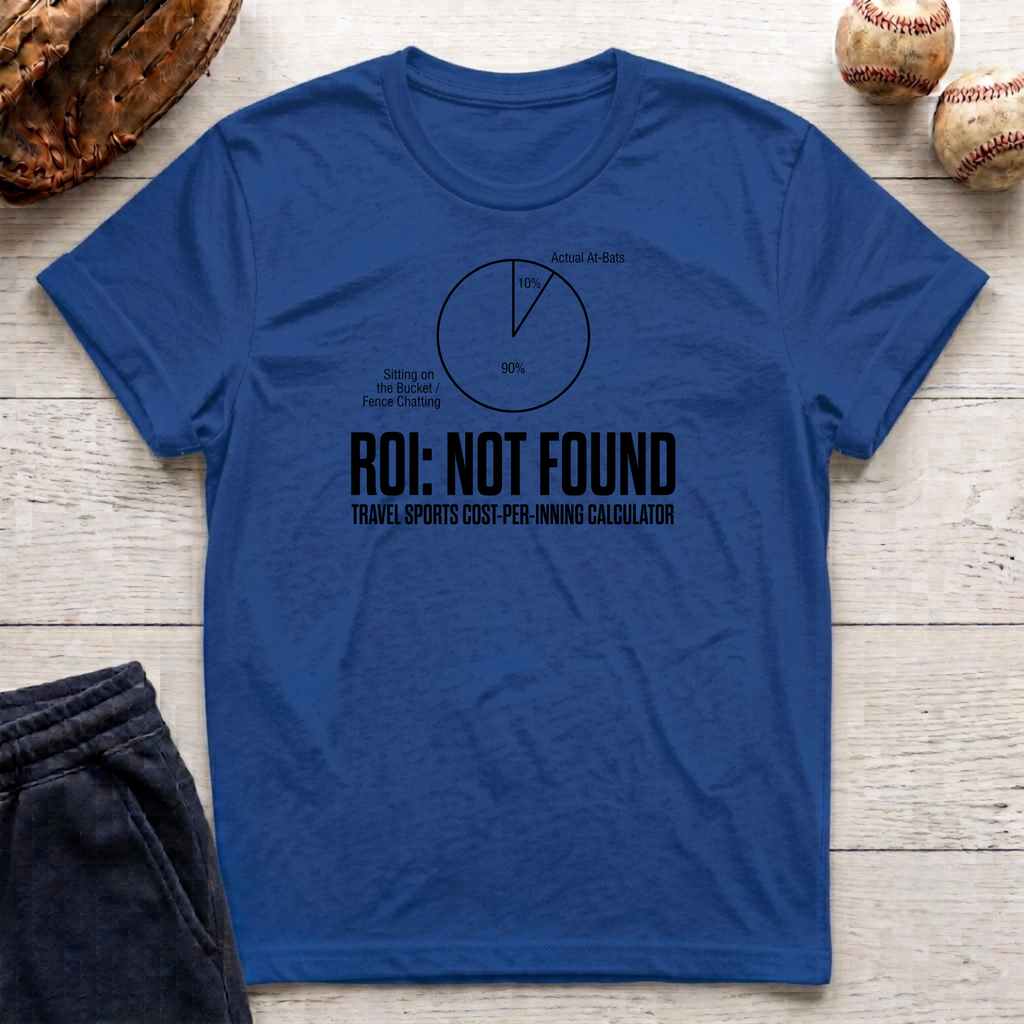 ROI Not Found T-Shirt
