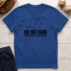 ROI Not Found T-Shirt