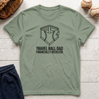 Travel Ball Dad T-Shirt