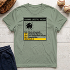 Warning Lifestyle Hazard T-Shirt
