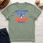 White Baseball Pants T-Shirt