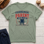 Tournament Parent Social Club T-Shirt