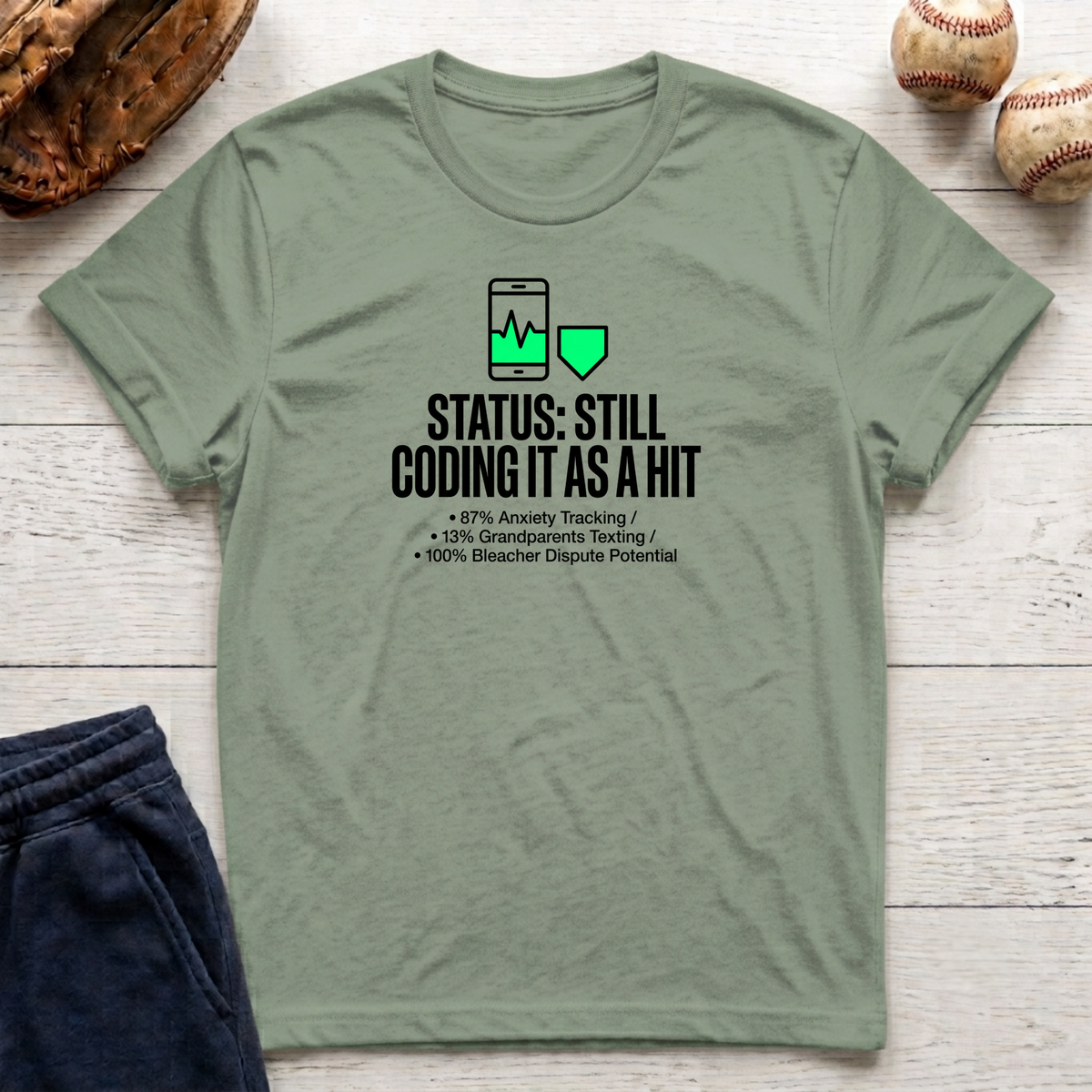 Still Coding as a Hit T-Shirt
