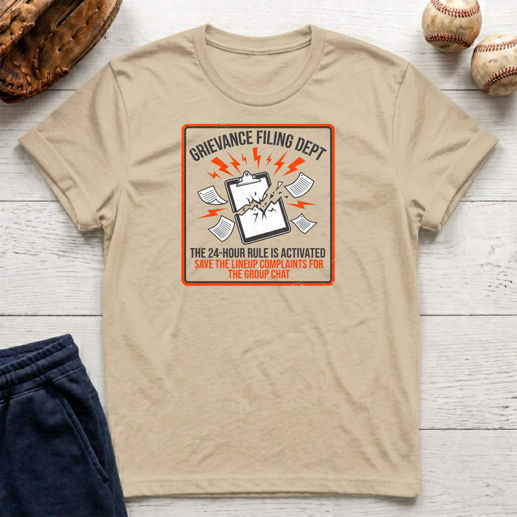 Grievance Filing Dept T-Shirt