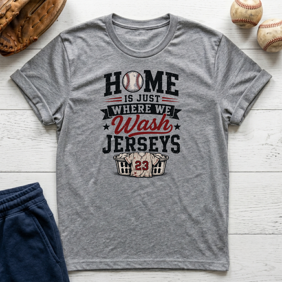 Home is Just Were We Wash Jerseys T-Shirt