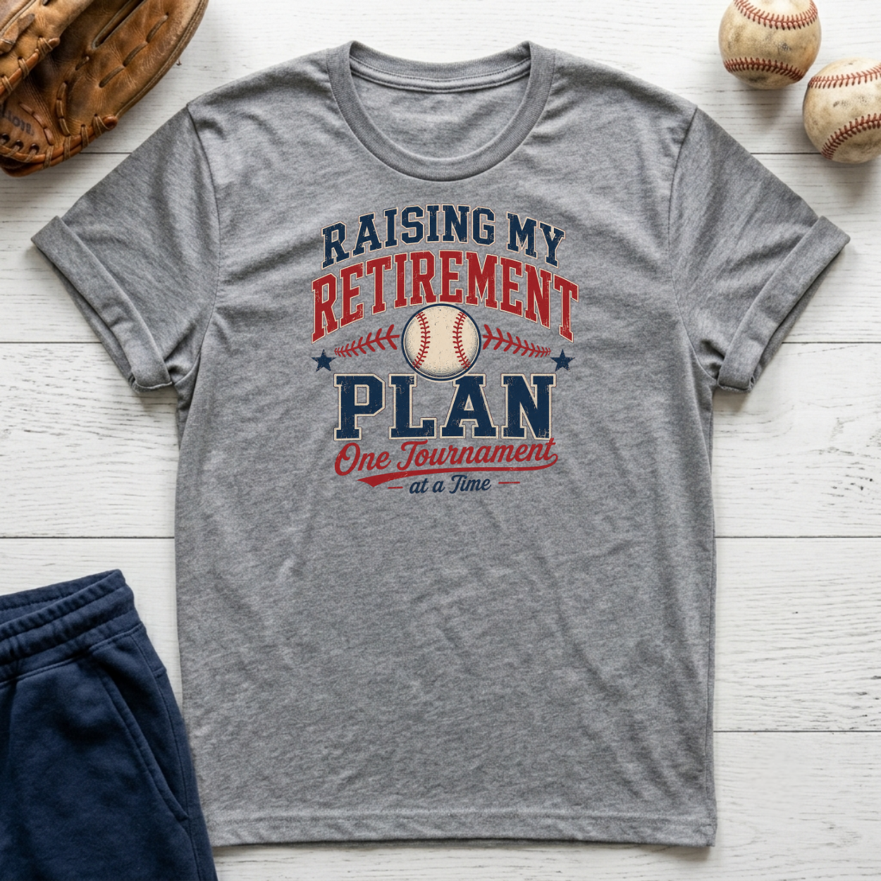 Raising My Retirement Plan T-Shirt
