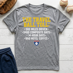 Travel Ball Toll T-Shirt