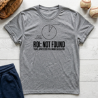 ROI Not Found T-Shirt