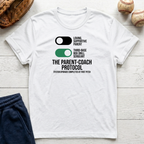 The Parent Coach Protocol T-Shirt