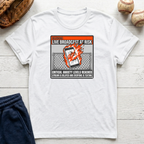 Live Broadcast at Risk T-Shirt