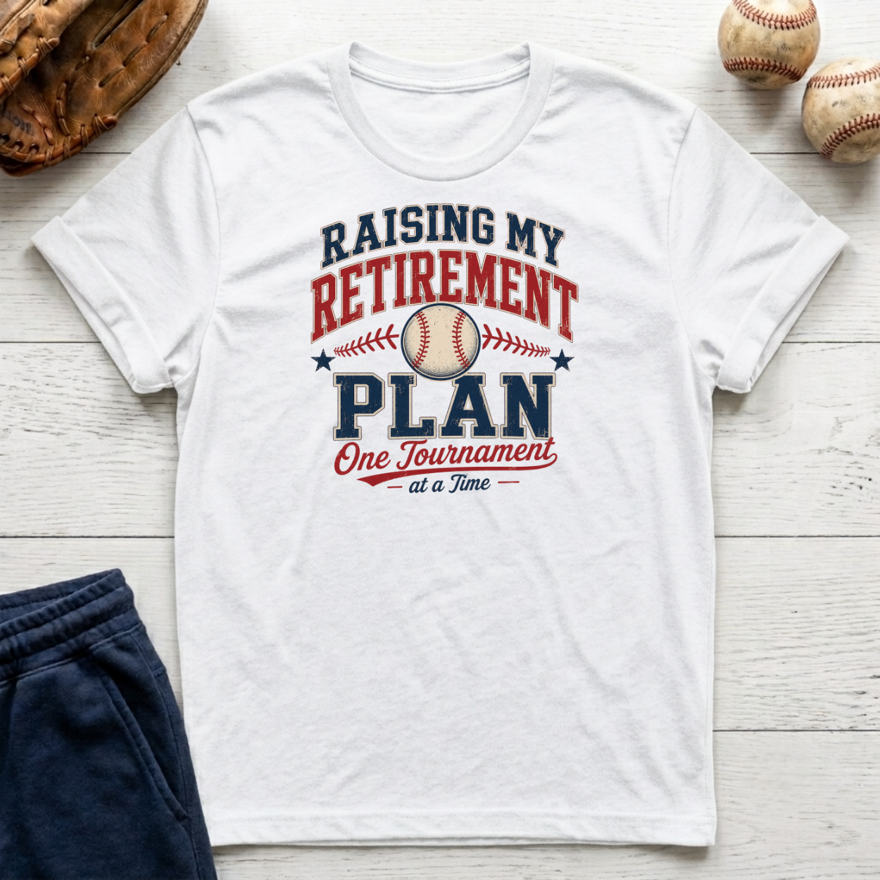Raising My Retirement Plan T-Shirt